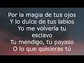 JOSS FAVELA & GREEICY - LA MAGIA DE TUS OJOS (LETRA)