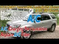 Recharge PORT Location Replace AC FILTER Chevy TRAVERSE GMC ACADIA Buick ENCLAVE OUTLOOK