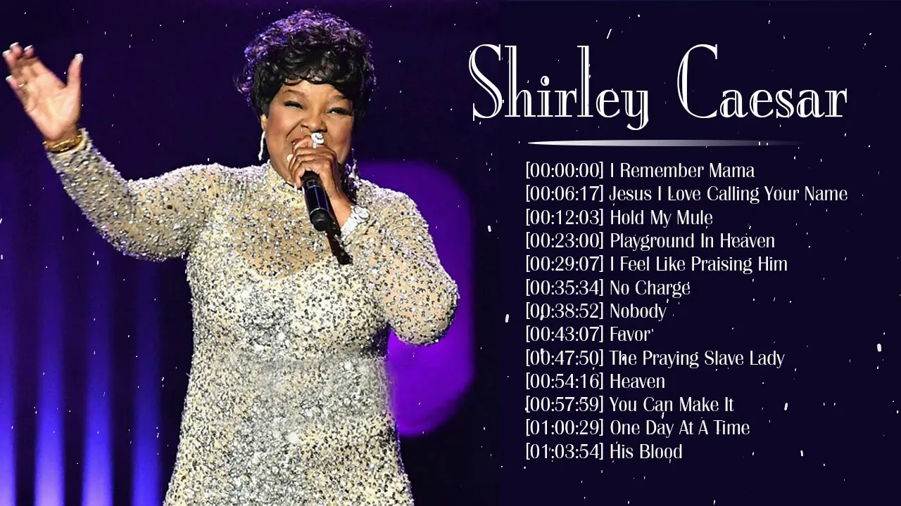 Best Shirley Caesar Gospel Songs 2020 - New Shirley Caesar Songs Best Collection Nonstop