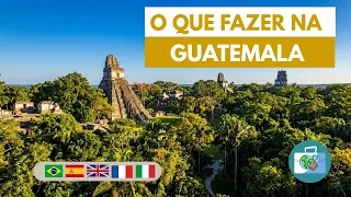 What to do in Guatemala