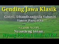 Gending Jawa Klasik Godril, Dhandhanggula Subositi, Sinom Parijatha Nyamleng