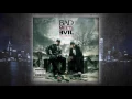 Bad Meets Evil - Above the Law (feat. Claret Jai)