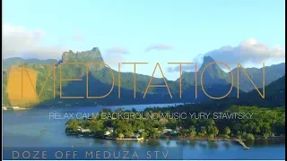 Спокойная Музыка Для Медитации И Снятия Стресса Meditation Music Nature Sounds 