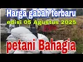 Download Lagu Harga gabah hari ini 05 Agustus 2025@Petanimuda2putra 