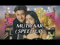 MUTIYAAR 🥹🫀 ( SPEED UP ) - BY GUR SIDHU