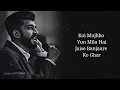 Banjaara (LYRICS) - Mohammed Irfan | Ek Villain