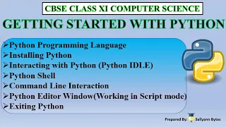 Getting Started with Python Installation IDLE and Basics CBSE Class 11 CS Python Basics