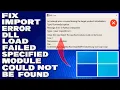 How To Fix ImportError DLL Load Failed The Specified Module Could Not Be Found Solution
