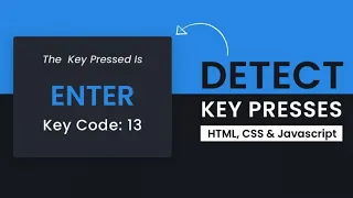 How To Create Detect Key Presses Key Code Using HTML CSS JavaScript Day 10