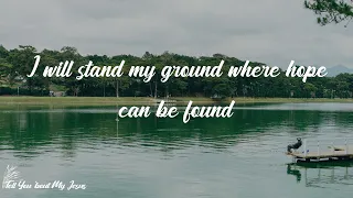 Download Lauren Daigle - O' Lord - Radio Version (Lyrics) | I will stand my ground where hope can be found MP3