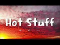 donna summer - Hot Stuff (lyrics)