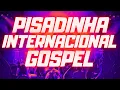 Download Lagu PISADINHA INTERNACIONAL GOSPEL - AS MELHORES SELECIONADAS!