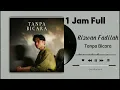 Download Lagu [1 JAM] Rizwan Fadilah ‘Tanpa Bicara’