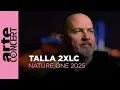 Talla 2XLC - Nature One 2025 - ARTE Concert