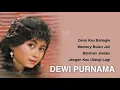 Download Lagu DEWI PURNAMA, The Very Best Of
