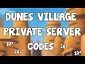 FREE Dunes Village Private Server Codes Shindo Life Roblox
