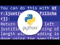How can I fill out a Python string with spaces