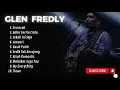 Download Lagu LAGU POP FULL ALBUM TERBAIK GLENN FREDLY || HQ QUALITY ||