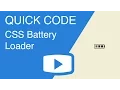 Quick Code CSS Battery Loader