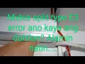 midea split type aircon error E3 ano ang dahilan ng error