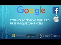 Coding Interview Tutorial 59 First Unique Character in a String LeetCode