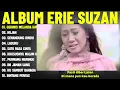 GERIMIS MELANDA HATI - ERIE SUZAN FULL ALBUM TERBAIK (LIRIK VIDEO) HUJAN - DANGDUT LAWAS 2025