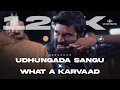 Udhungada Sangu x What a Karvaad | Jenushan | Anirudh