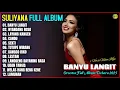 Lagu Suliyana Full Album 💞 BANYU LANGIT - NYANDANG ROSO - CANDU - Orcestra Full Album Terbaru - Trending