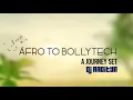 Download Lagu AFRO TO BOLLYTECH | A JOURNEY SET | DJ AADITYA | @anjunadeep @VEVO @spinninrecords  ​⁠