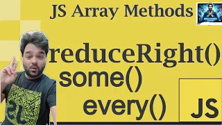 Part 2 Beginner Journey through JavaScript Array Iteration Tips JavaScript Arrays Loop Hindi