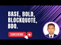 Html base bold blockquote bdo tag HTML5 Tutorial For Beginners part 10