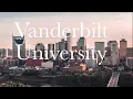 Vanderbilt University Guide Quick Overview of Vanderbilt University
