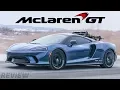 Download Lagu The NEW McLaren GT is a $300,000 Grand Touring Supercar