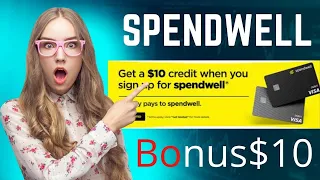 How to Create Spendwell Account bonus 10