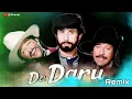 Download Lagu De Daru Remix | De Daru Remix Dj | Karma | Jackie | Anil Kapoor | Dj Pravat| Kishore Kumar