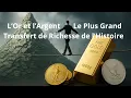 Download Lagu L'Or et l'Argent : Le plus grand transfert de richesse de l'histoire 