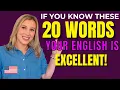 Lagu If you Know These 20 Words your English is Excellent