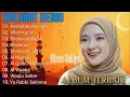 Download Lagu Full Album Terbaik Nissa Sabyan Terbaru 2025 | 💙 LAGU SHOLAWAT NABI MERDU TERBARU 2020 Penyejuk Hati