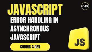 Error Handling in Asynchronous JavaScript Callbacks Promises Explained