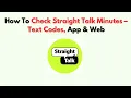 How To Check Straight Talk Minutes - Text Codes App Web