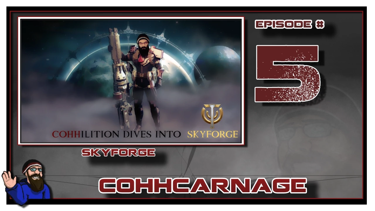 CohhCarnage Plays Skyforge Closed Beta - Episode 5