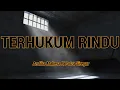 ANDIKA MAHESA X PUTRA SIREGAR | TERHUKUM RINDU (Lirik)