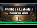 Download Lagu Deep Morning Worship Complilation/NYIMBO ZA KUABUDU 1