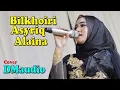 Lagu BILKHOIRI ASYRIQ ALAINA - DMaudio