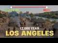 Evolution of LOS ANGELES Fixed - Camera Timelapse 12 000 Years in 14 Mins