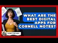 What Are The Best Digital Apps For Cornell Notes - Ultimate Study Hacks