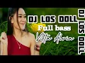 Download Lagu dj vita alvia los dol