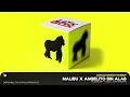 Malibu x Angelito Sin Alas - DCS (Mashup)