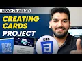 Creating a Cards Website Project using CSS Episode - 27