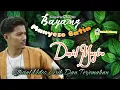 Download Lagu Daniel Maestro - Bayang Manyeso Batin ( Lirik Dan Arti ) Bahasa Indonesia , Lirik Lagu Minang